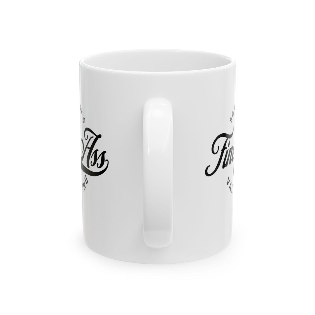 Somebody's Valentine - Ceramic Mug, (11oz, 15oz)