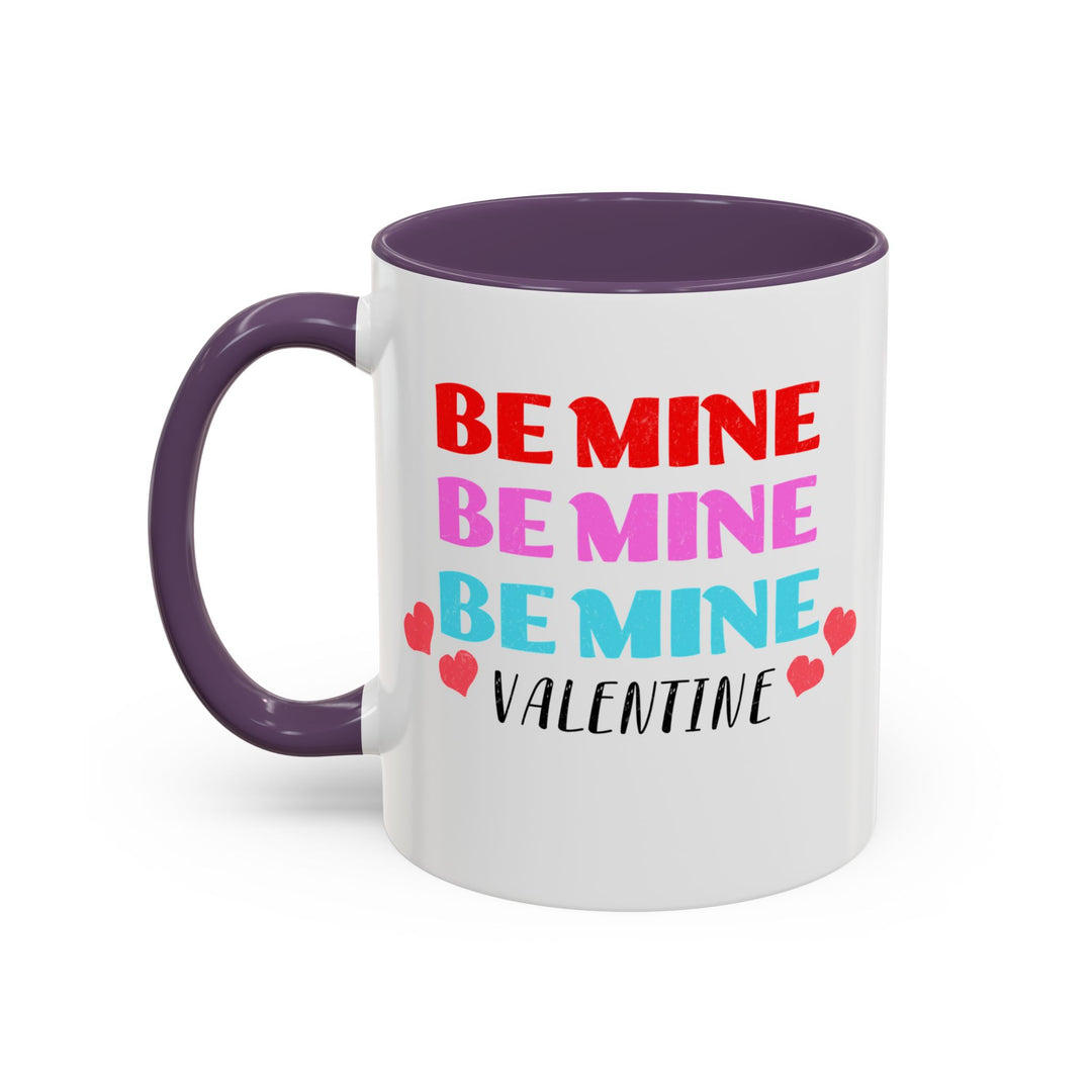 Be Mine Valentine - Accent Coffee Mug (11, 15oz)
