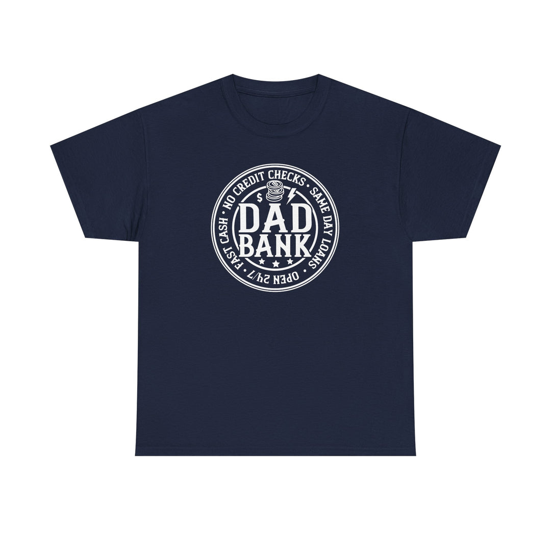 Bank Of Dad - Unisex Heavy Cotton Tee