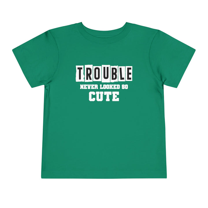 Trouble Never Looked So Cute - Toddler Short Sleeve Tee