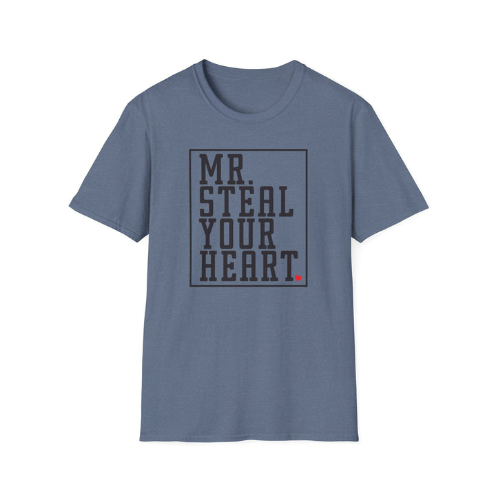 Mr. Steal Your Heart - Unisex Softstyle T-Shirt
