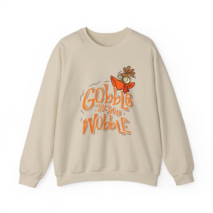 Gobble Till You Wobble - Unisex Heavy Blend™ Crewneck Sweatshirt