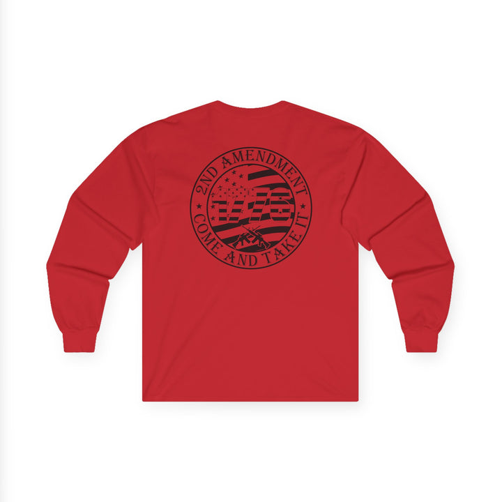 Come And Take It - Unisex Ultra Cotton Long Sleeve Tee