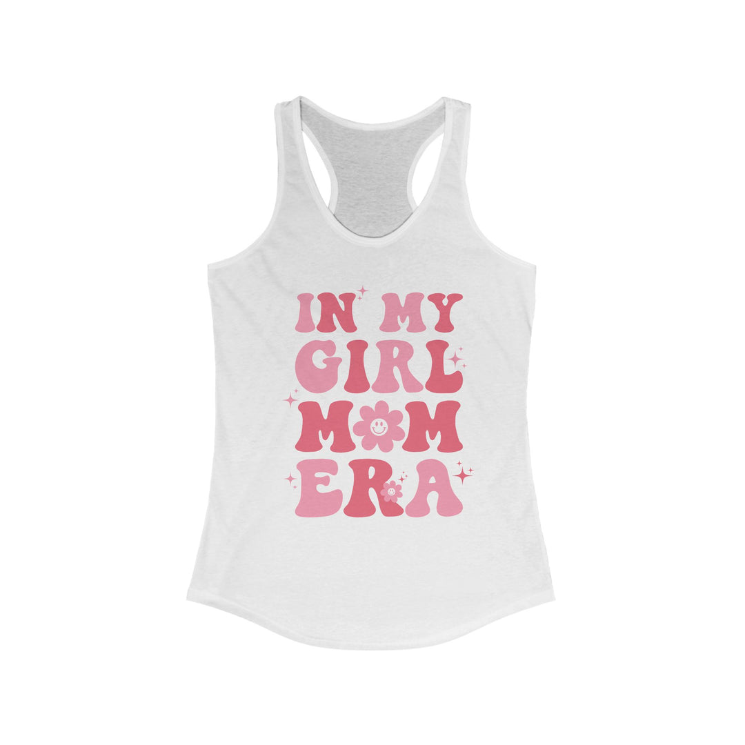 Girl Mom Era - Women's Ideal Racerback Tank