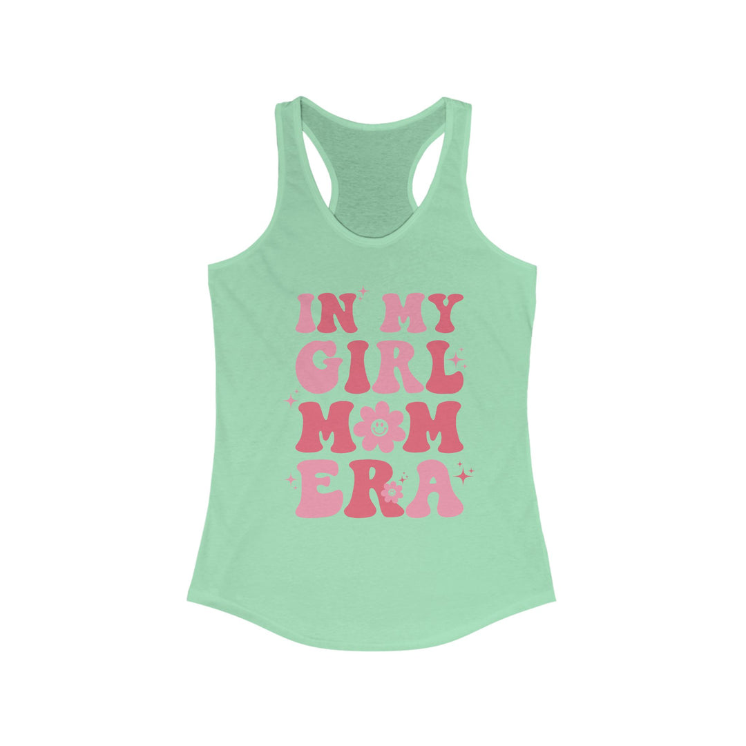 Girl Mom Era - Women's Ideal Racerback Tank