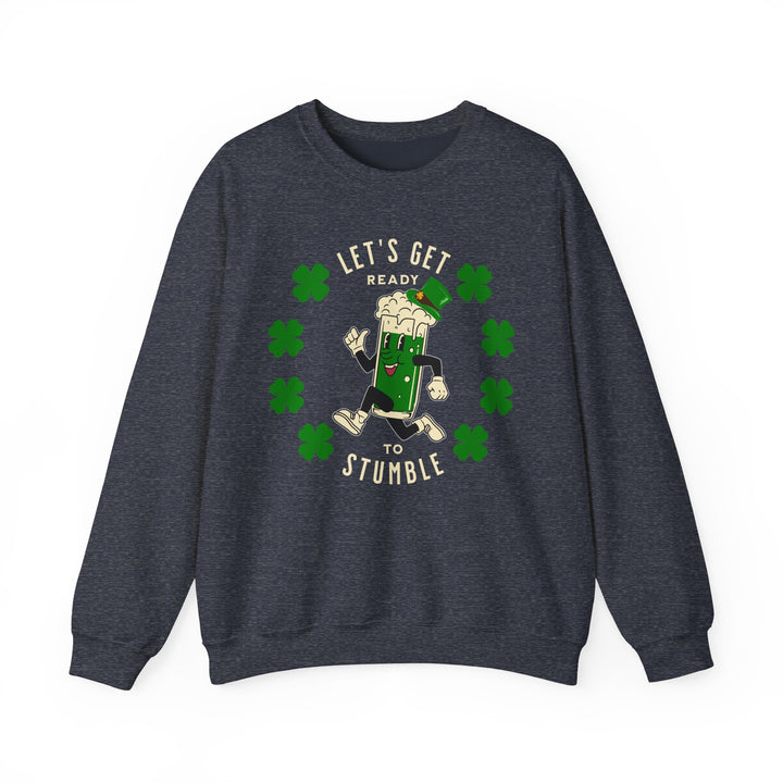 Get Ready To Stumble - Unisex Heavy Blend™ Crewneck Sweatshirt