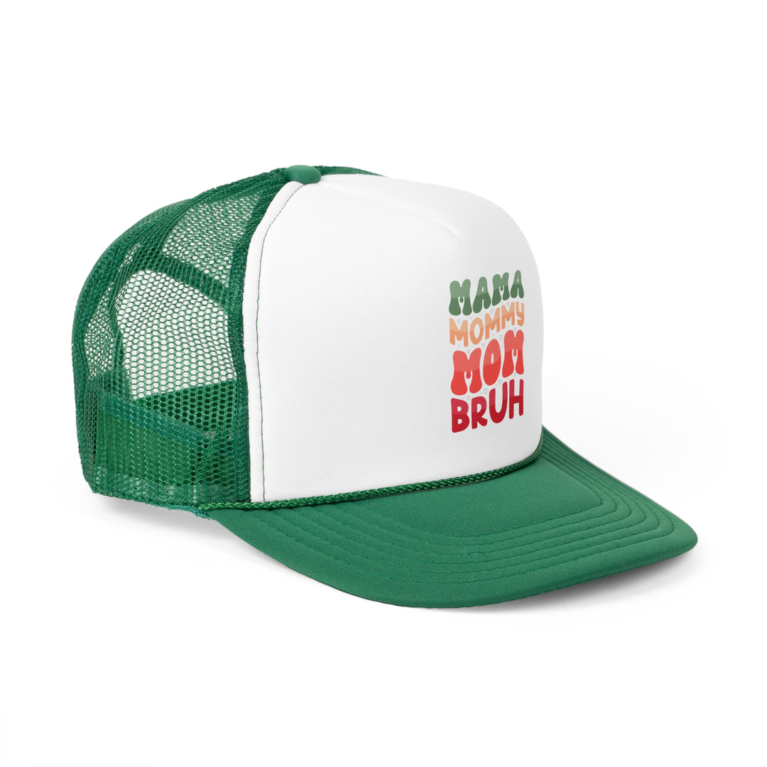 Mama Bruh - Foam Trucker Cap