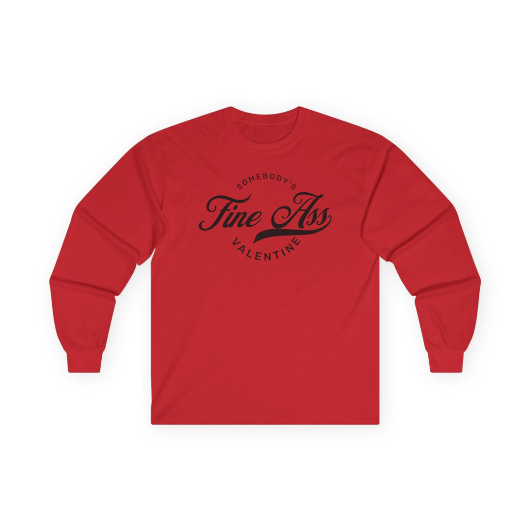 Somebody's Valentine - Unisex Ultra Cotton Long Sleeve Tee