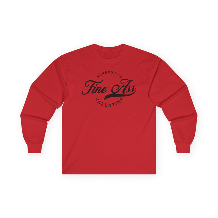 Somebody's Valentine - Unisex Ultra Cotton Long Sleeve Tee