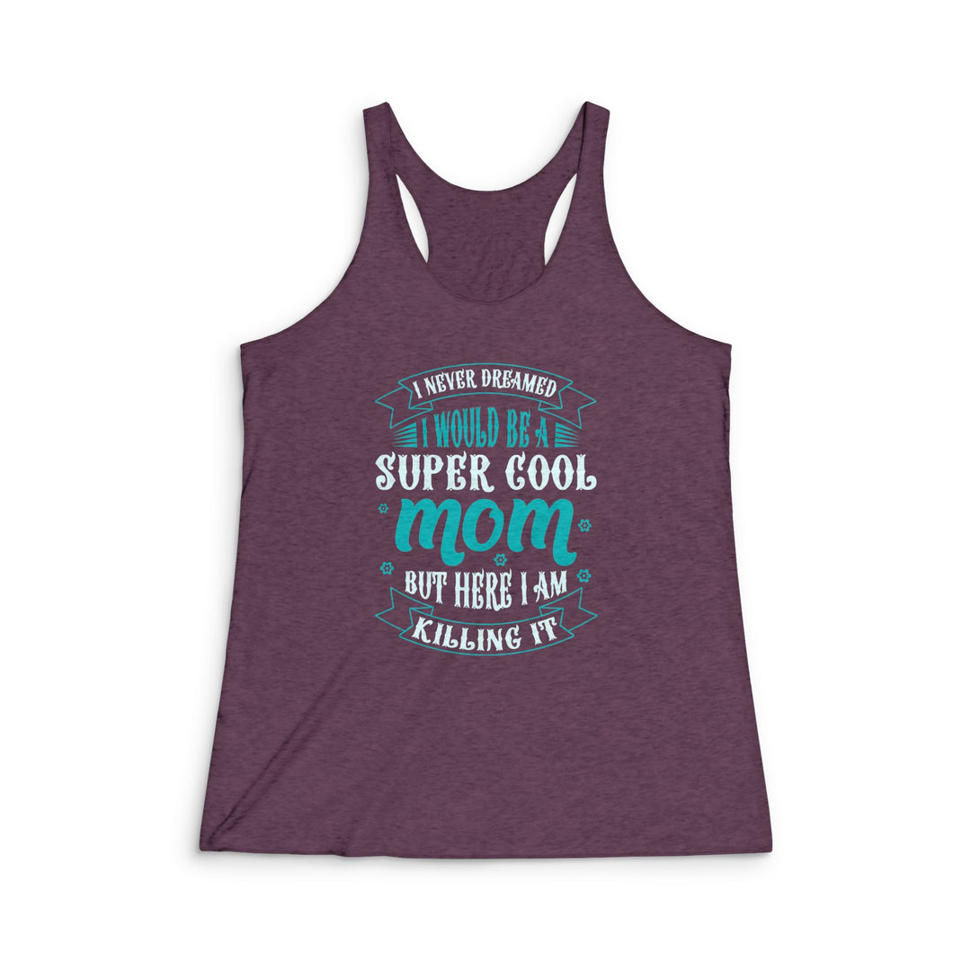 Super Cool Mom - SWomen's Tri-Blend Racerback Tank
