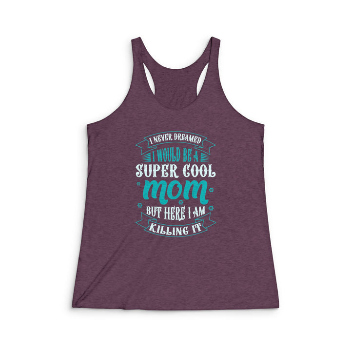 Super Cool Mom - SWomen's Tri-Blend Racerback Tank
