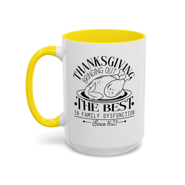 Family Dysfunction - Accent Coffee Mug (11, 15oz)