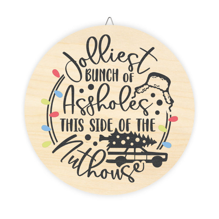 Jolliest Bunch - Wood Signs