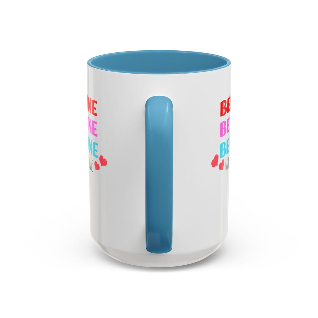Be Mine Valentine - Accent Coffee Mug (11, 15oz)