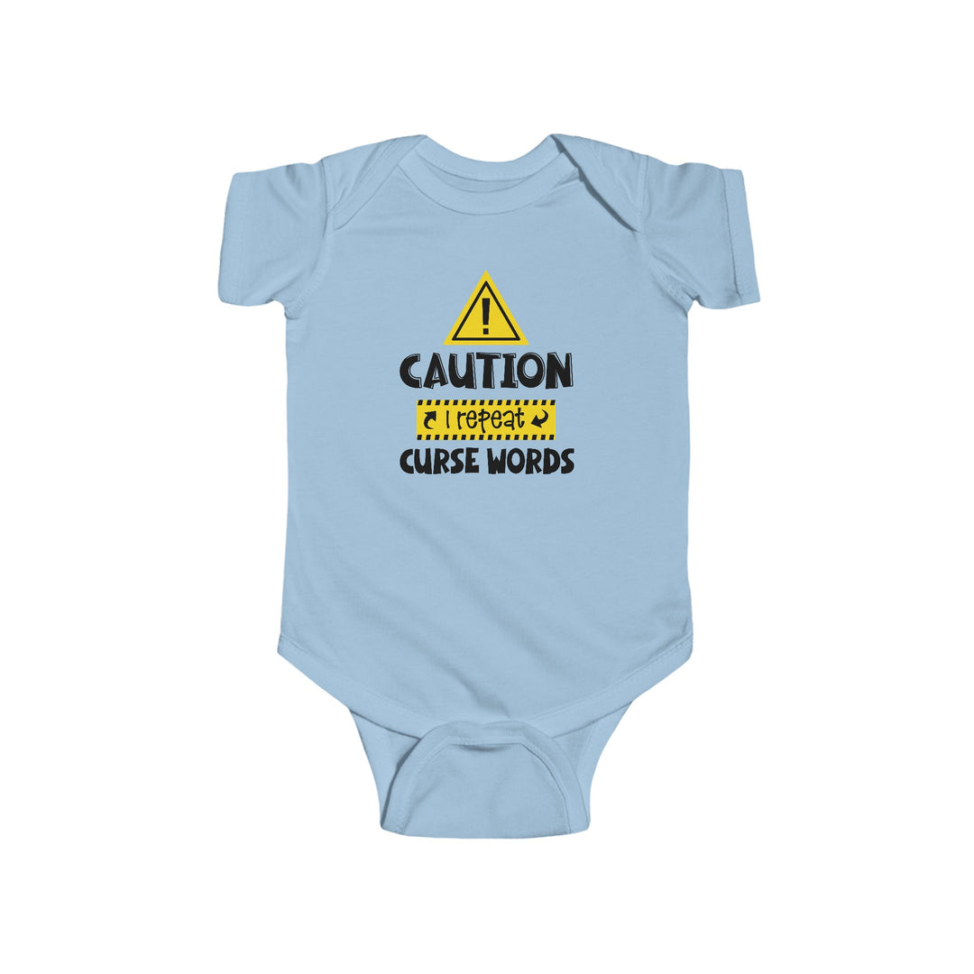 Caution - Infant Fine Jersey Bodysuit