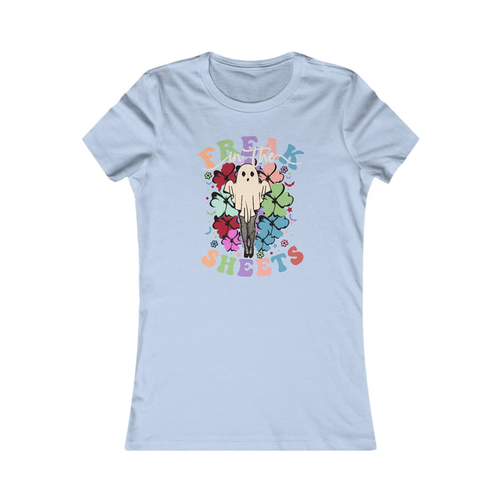 Freak In The Sheets - Women's Favorite Tee