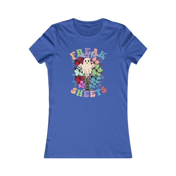 Freak In The Sheets - Women's Favorite Tee