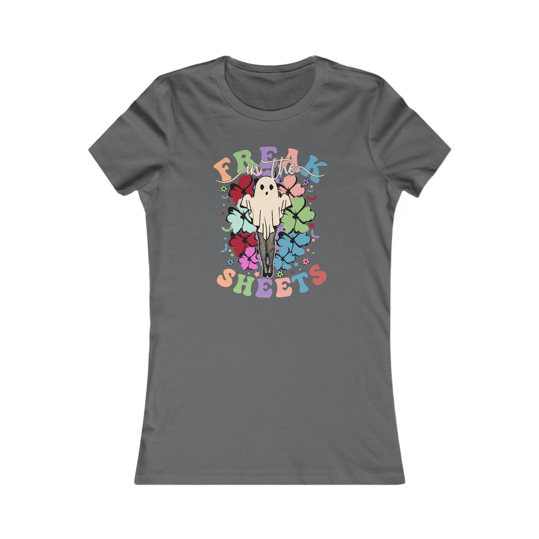 Freak In The Sheets - Women's Favorite Tee