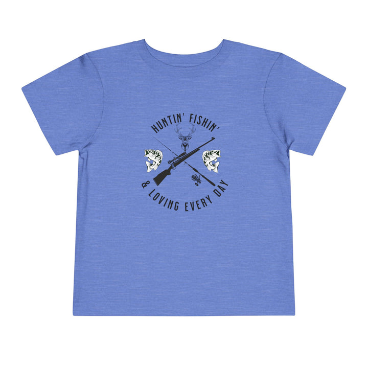 Huntin' Fishin' - Toddler Short Sleeve Tee