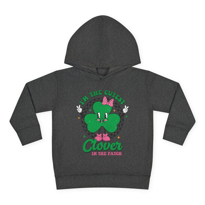 Cutest Clover - Toddler Pullover Fleece Hoodie