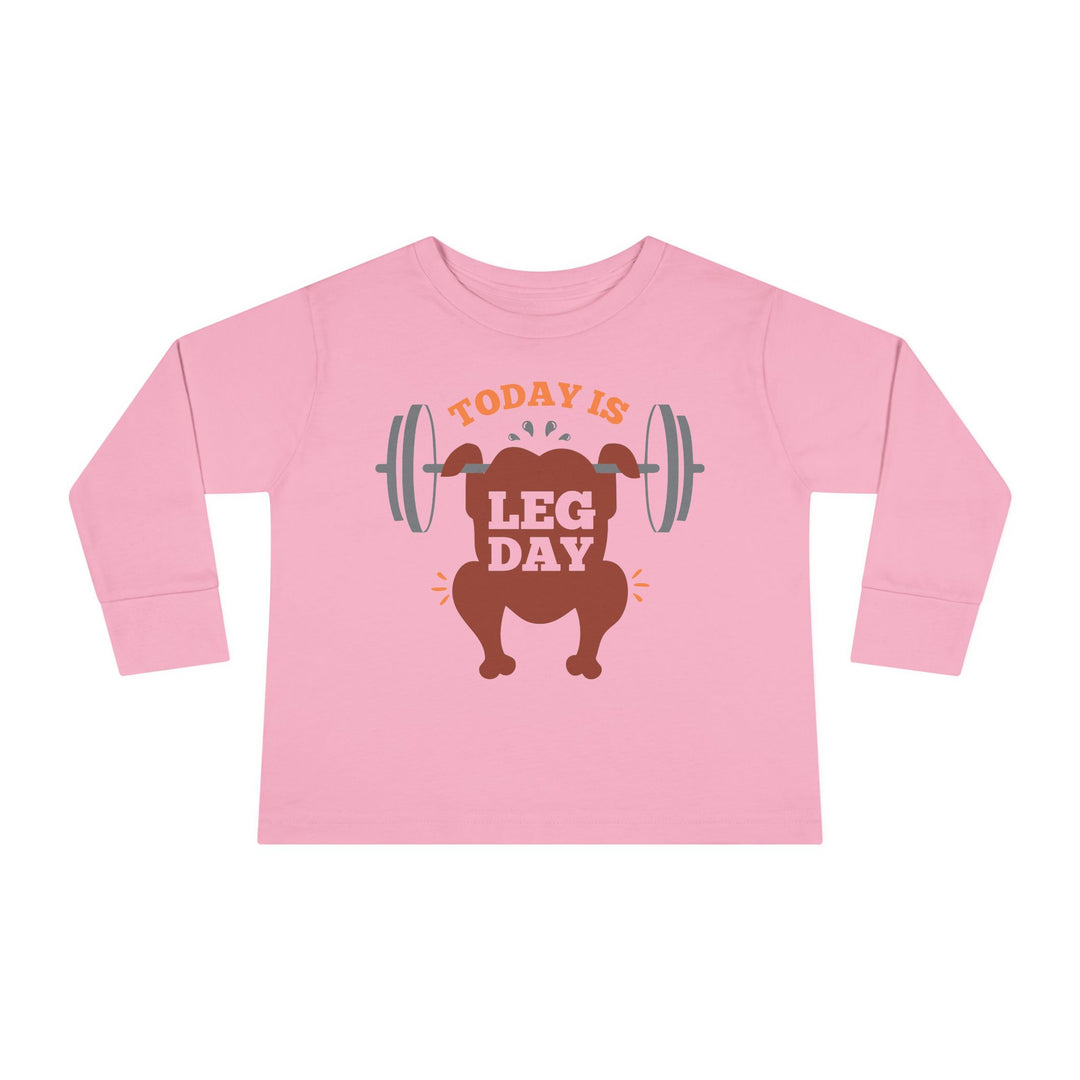 Leg Day - Toddler Long Sleeve Tee