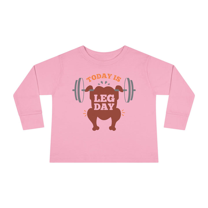Leg Day - Toddler Long Sleeve Tee