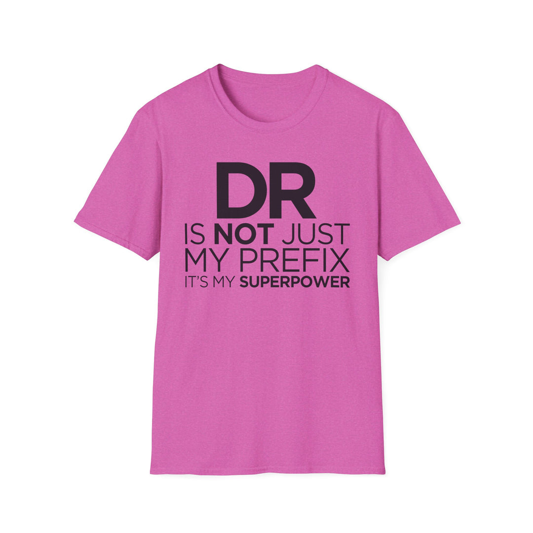 Dr. - Unisex Softstyle T-Shirt