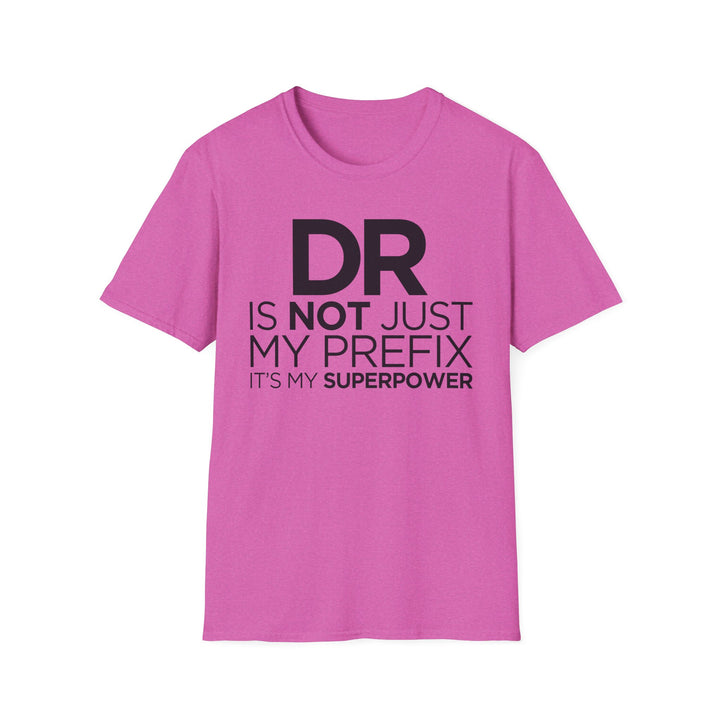 Dr. - Unisex Softstyle T-Shirt