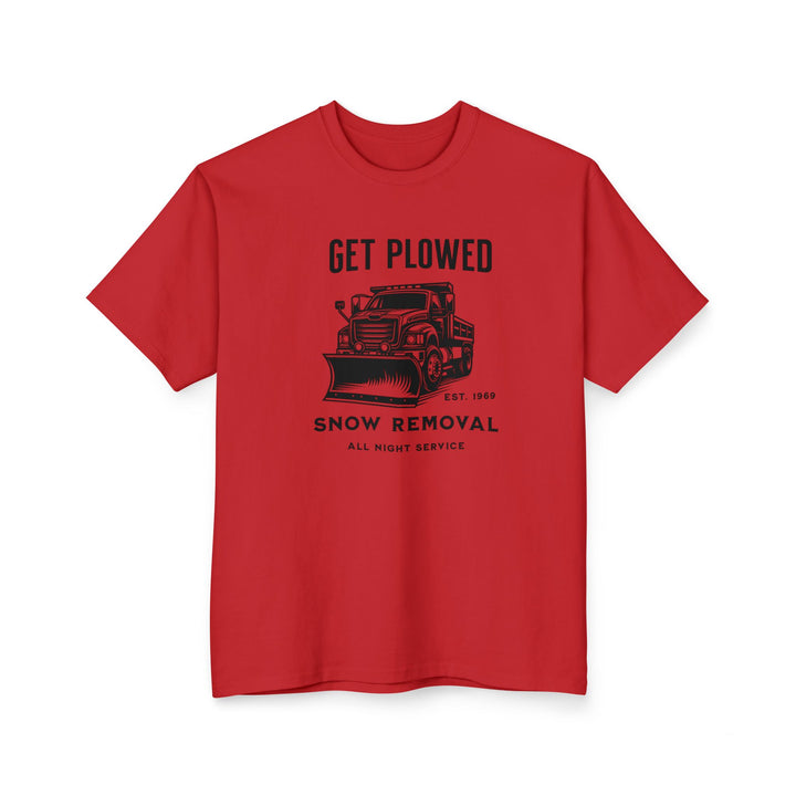 Get Plowed - Unisex Ultra Cotton® Tall T-Shirt