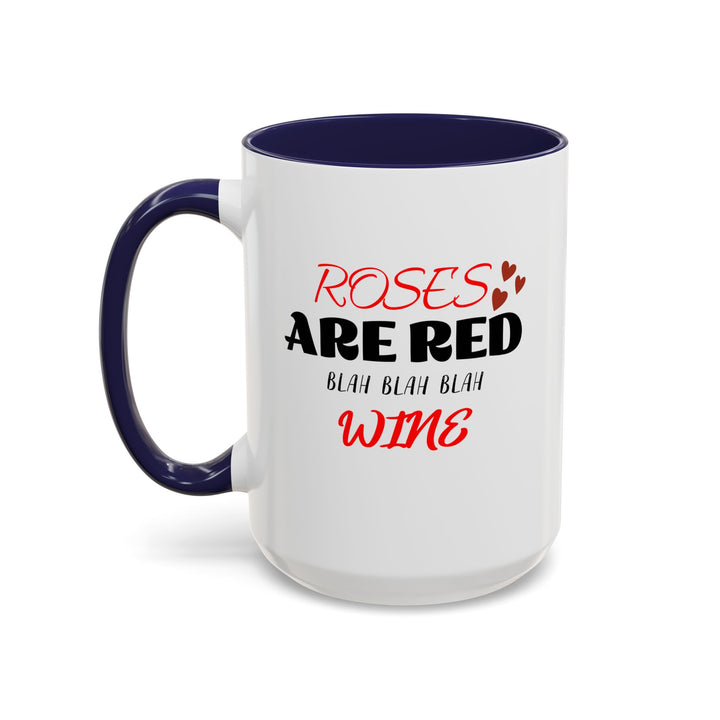 Blah Blah Blah Wine - Accent Coffee Mug (11, 15oz)