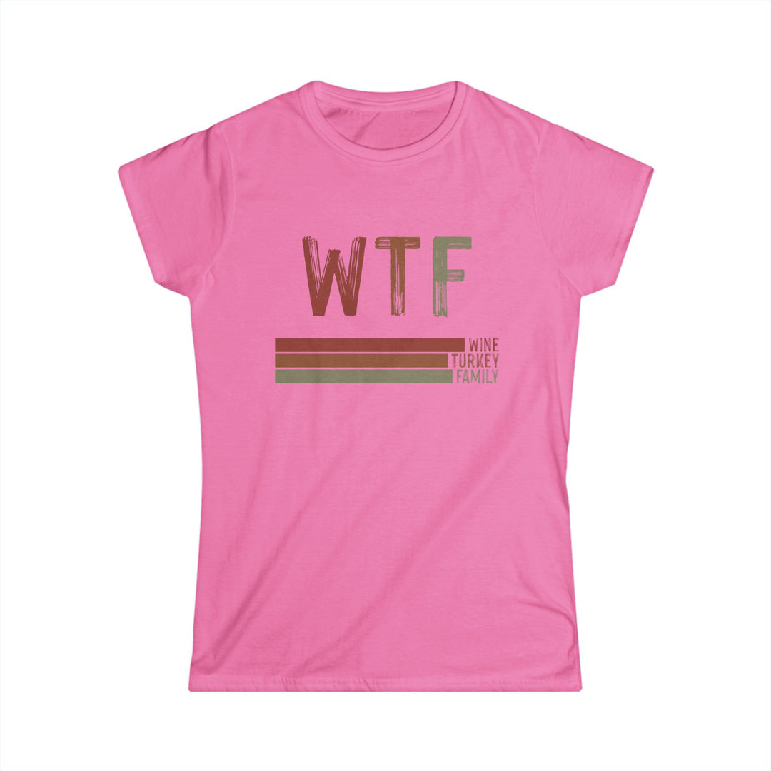 WTF - Women's Softstyle Tee