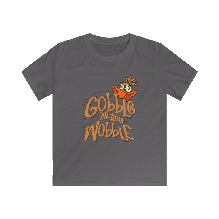 Gobble Till You Wobble - Kids Softstyle Tee