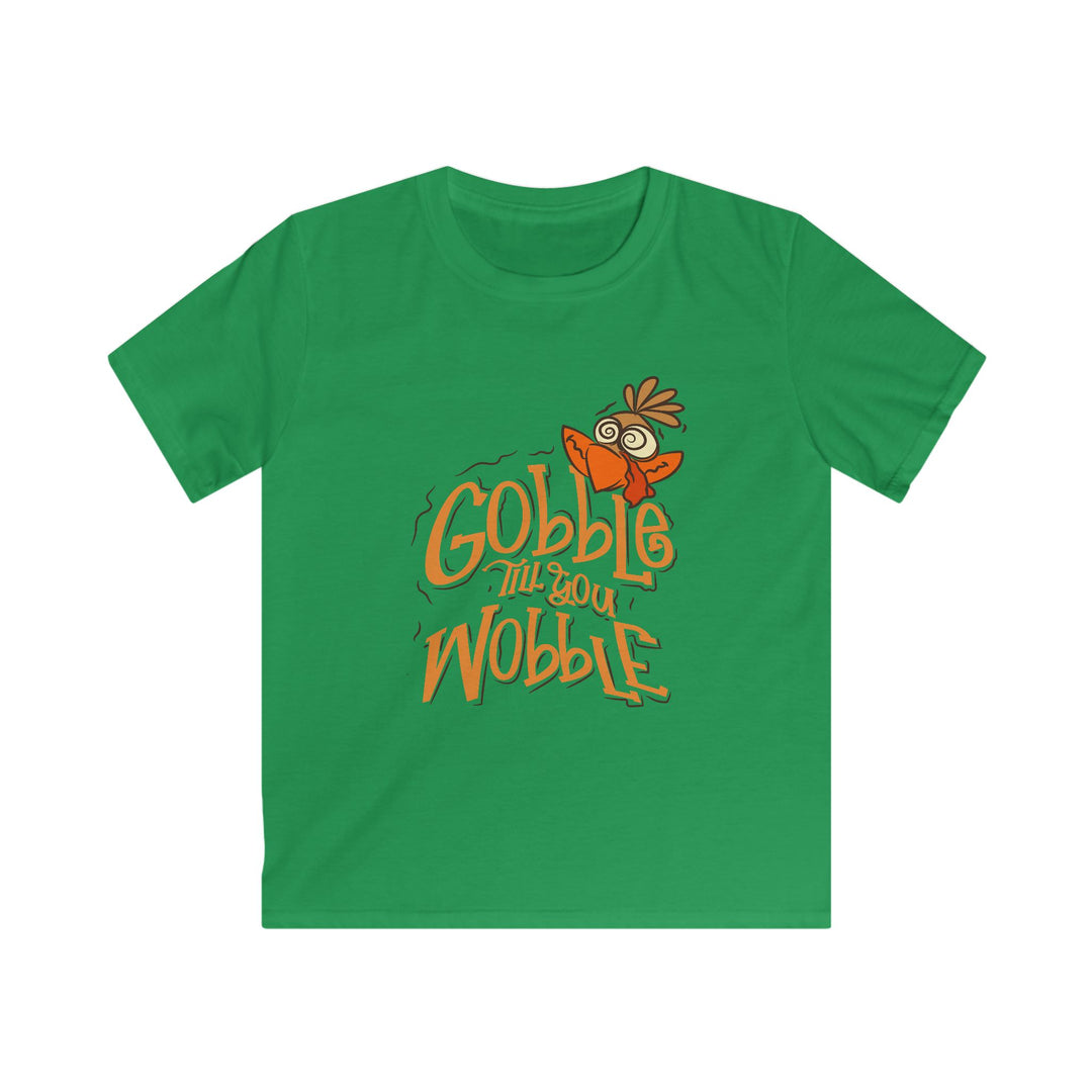 Gobble Till You Wobble - Kids Softstyle Tee