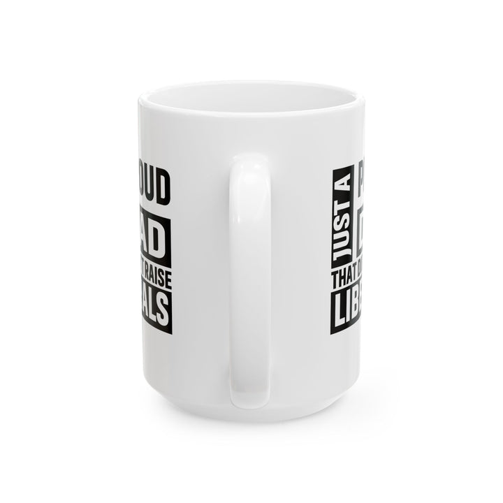 Proud Dad - Ceramic Mug, (11oz, 15oz)