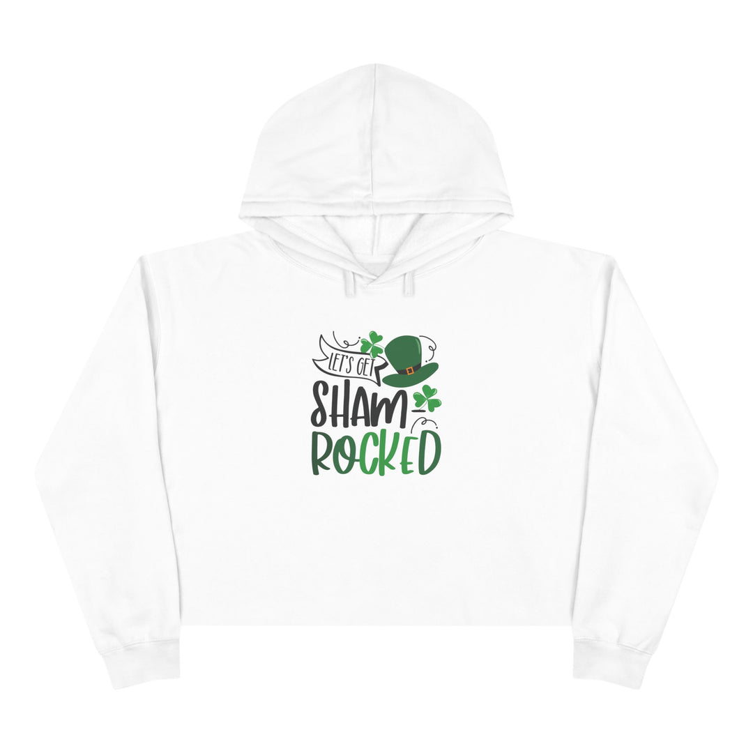 Let's Get Shamrocked - Crop Hoodie