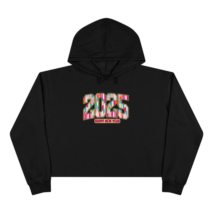 2025 Happy New Year - Crop Hoodie