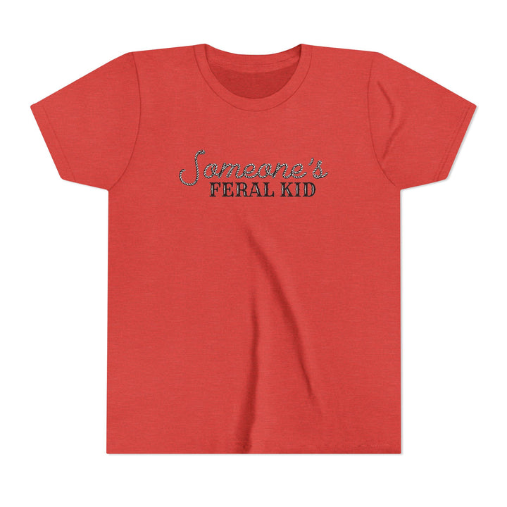 Someone's Feral Kid - Youth Short Sleeve Tee