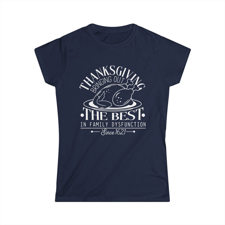 Family Dysfunction - Women's Softstyle Tee