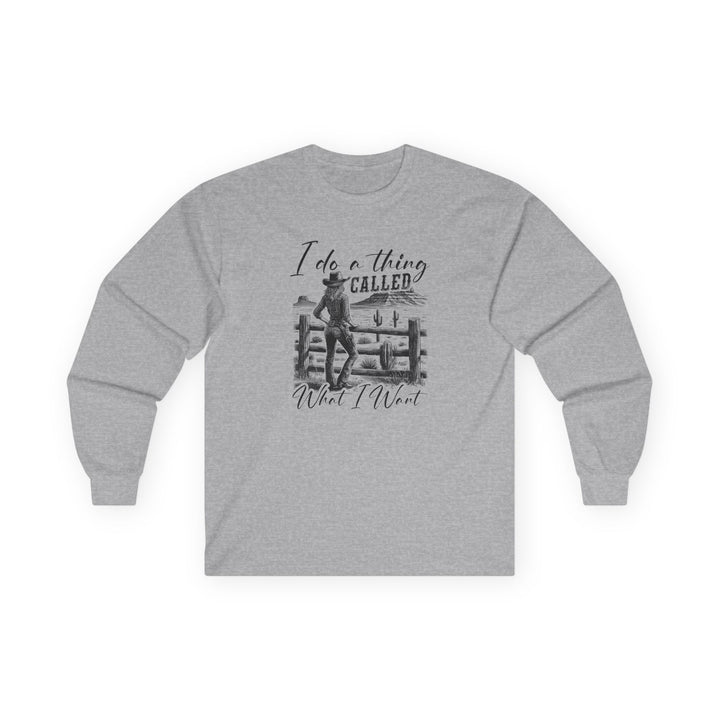 I Do A Thing Called - Unisex Ultra Cotton Long Sleeve Tee