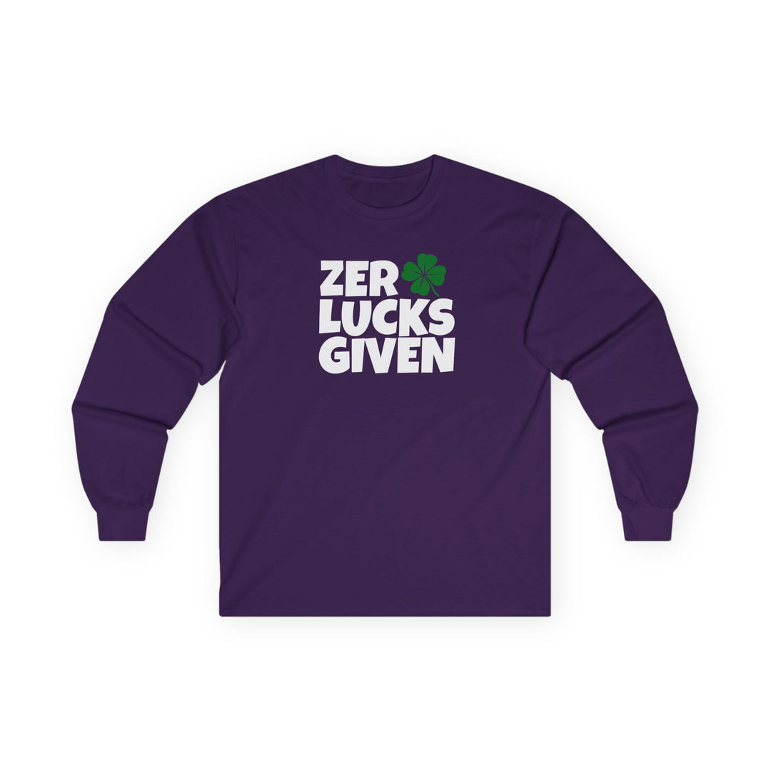 Zero Lucks Given - Unisex Ultra Cotton Long Sleeve Tee