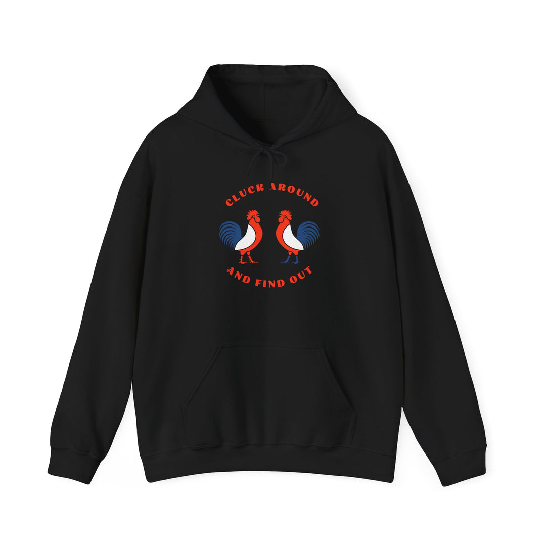 Cluck Around - Unisex Heavy Blend™ Hooded Sweatshirt