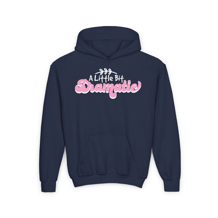 Little Bit Dramatic - Youth Heavy Blend Hooded Sweatshirt