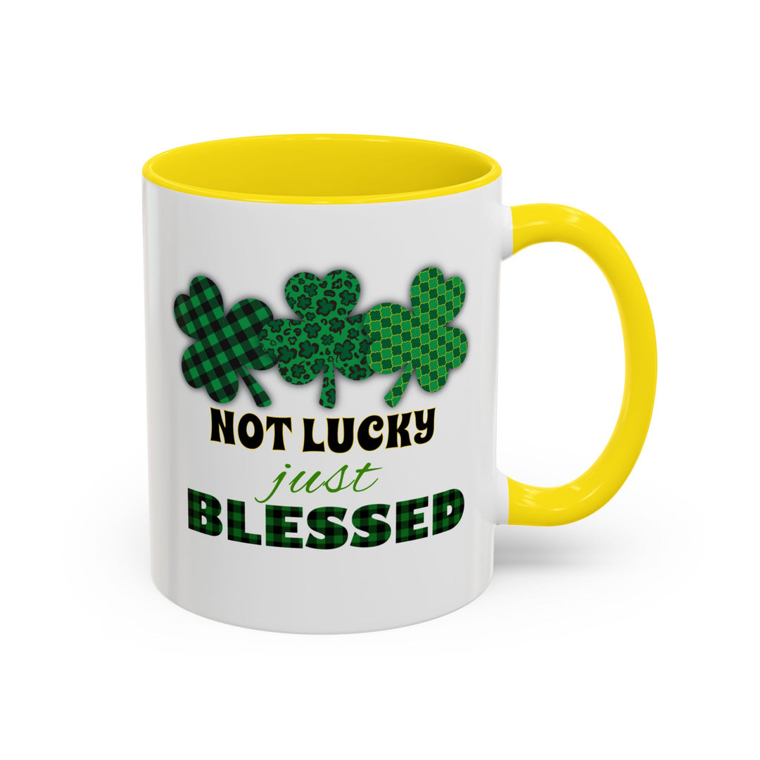 Not Lucky Just Blessed - Accent Coffee Mug (11, 15oz)