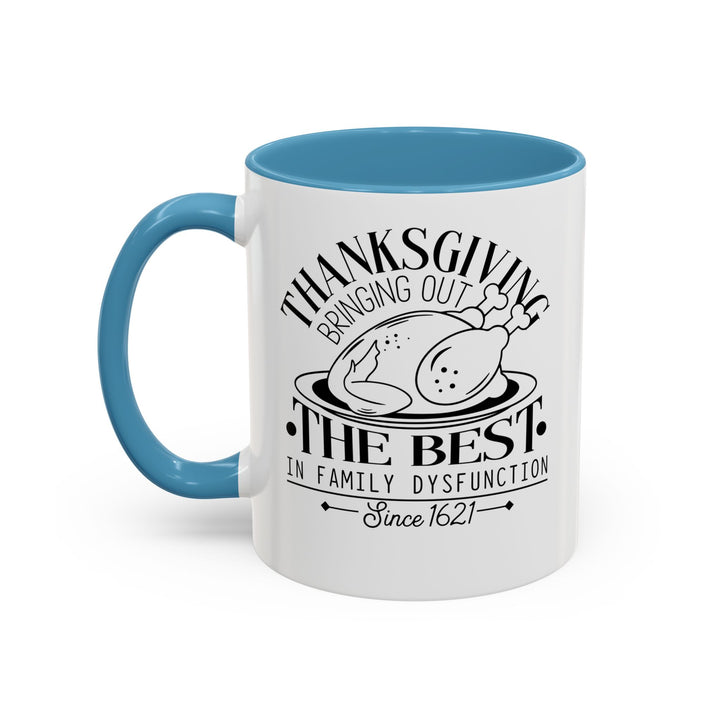 Family Dysfunction - Accent Coffee Mug (11, 15oz)