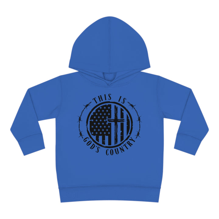 Gods Country - Toddler Pullover Fleece Hoodie