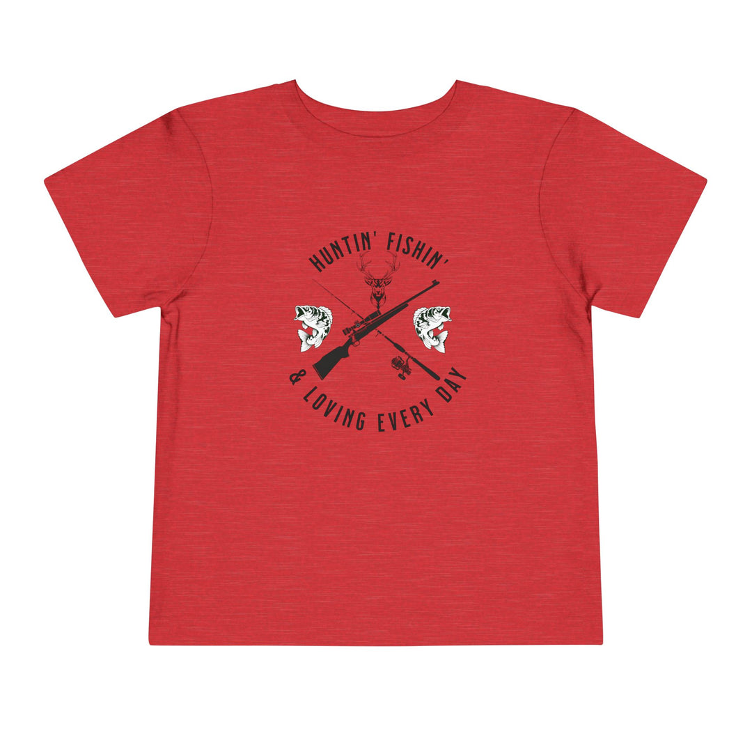 Huntin' Fishin' - Toddler Short Sleeve Tee