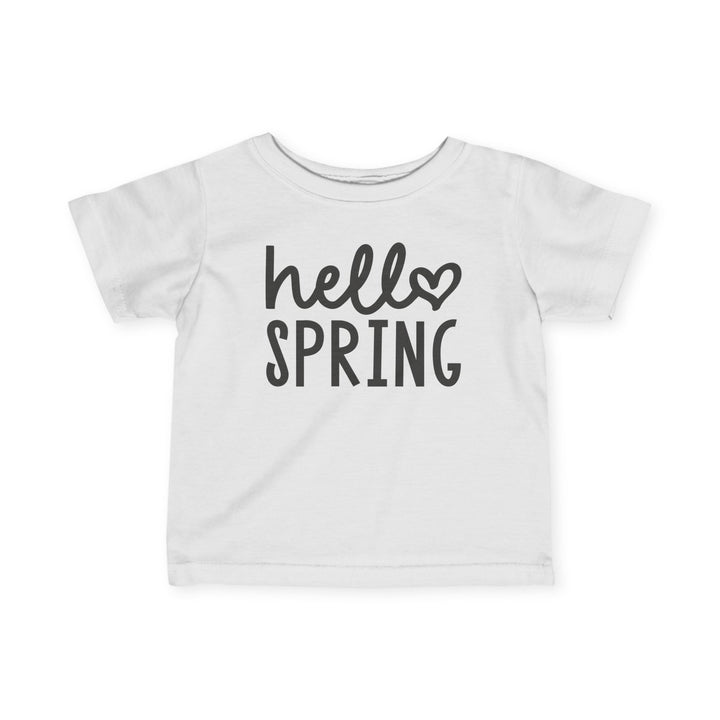 Hello Spring - Infant Fine Jersey Tee