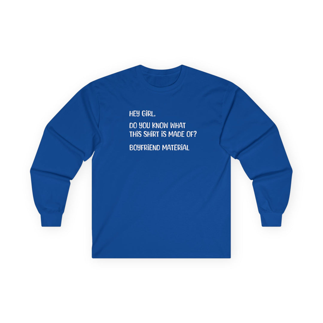 Boyfriend Material - Unisex Ultra Cotton Long Sleeve Tee