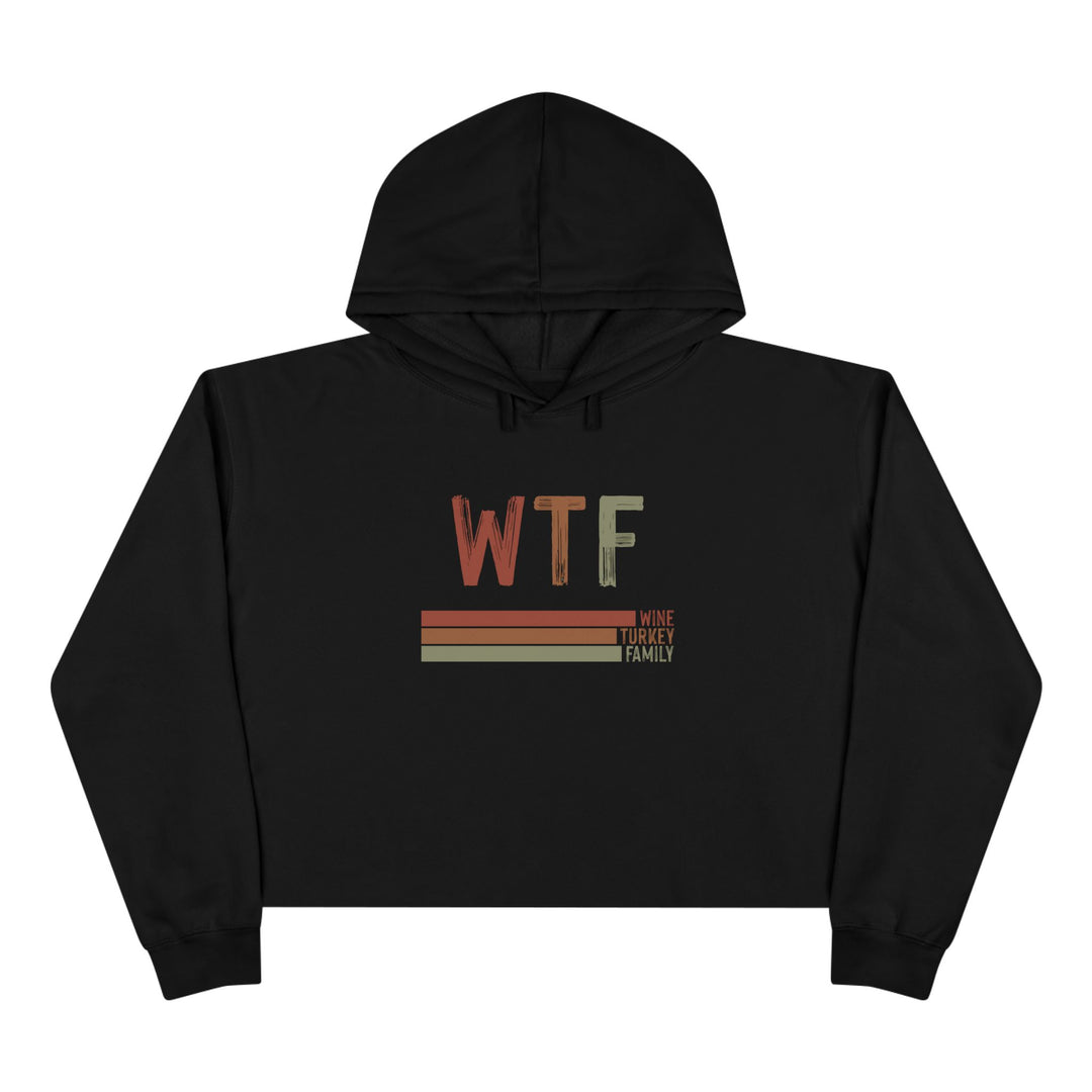 WTF - Crop Hoodie