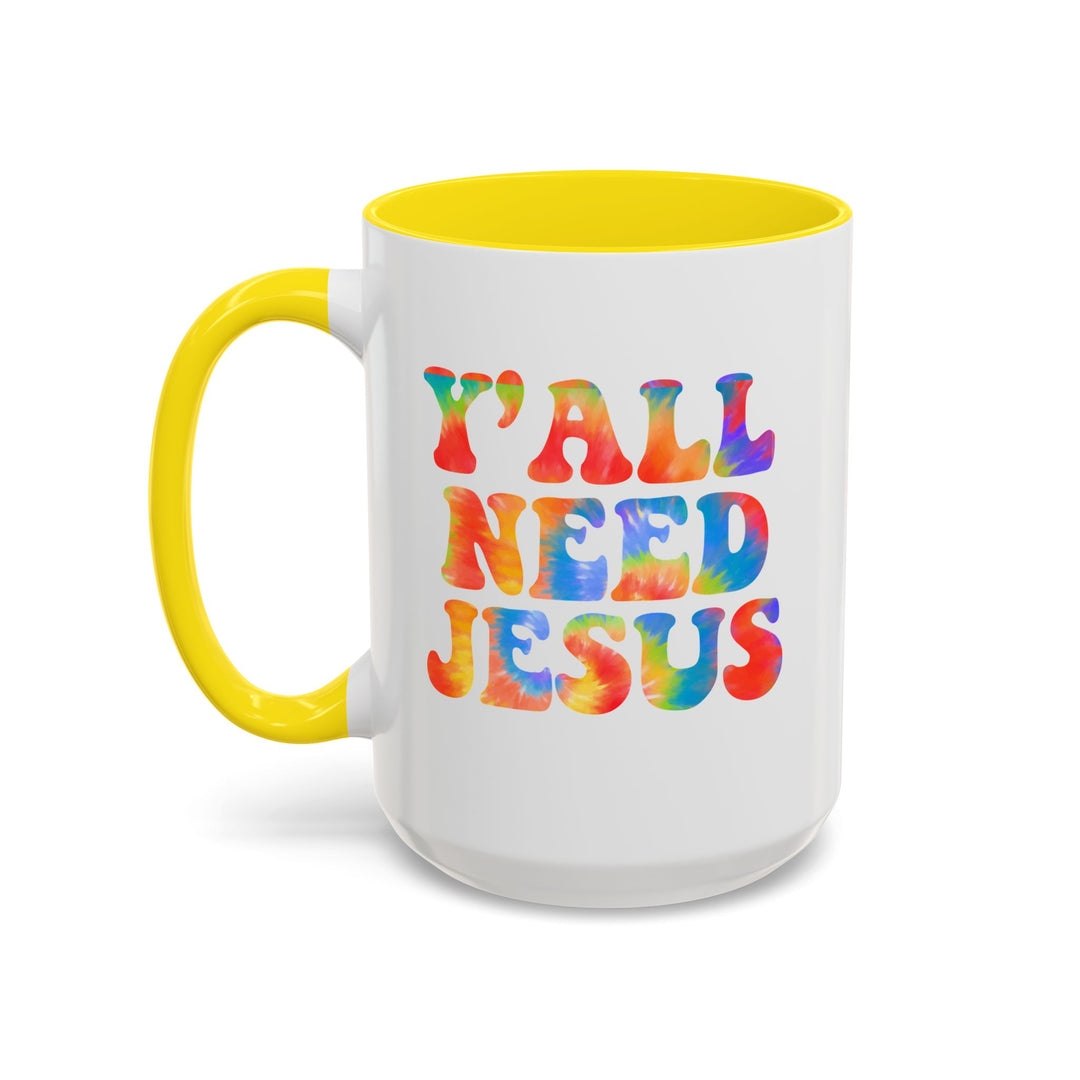 Y'All Need Jesus - Accent Coffee Mug (11, 15oz)